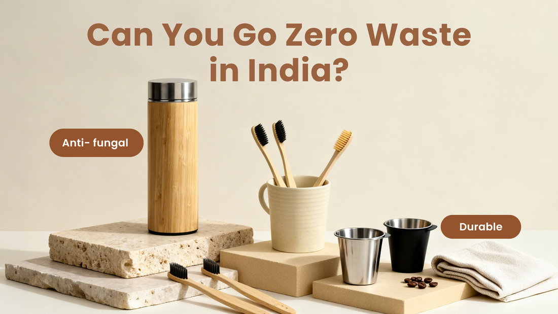 7 Best Zero Waste Products in India for a Sustainable & Plastic-Free Lifestyle (2026)