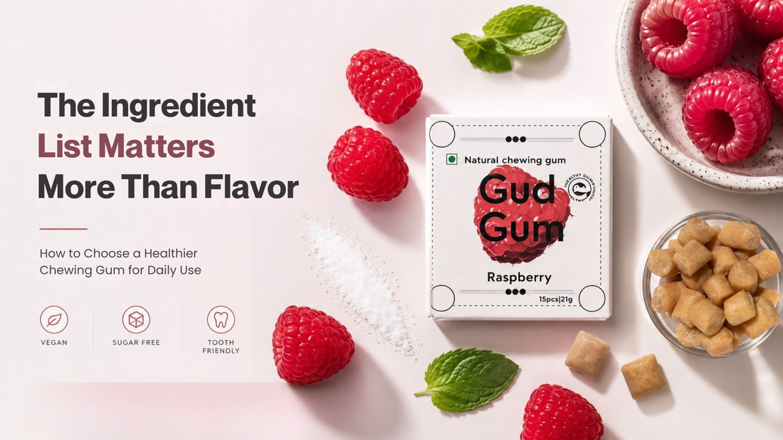 How to Choose a Healthier Chewing Gum for Daily Use