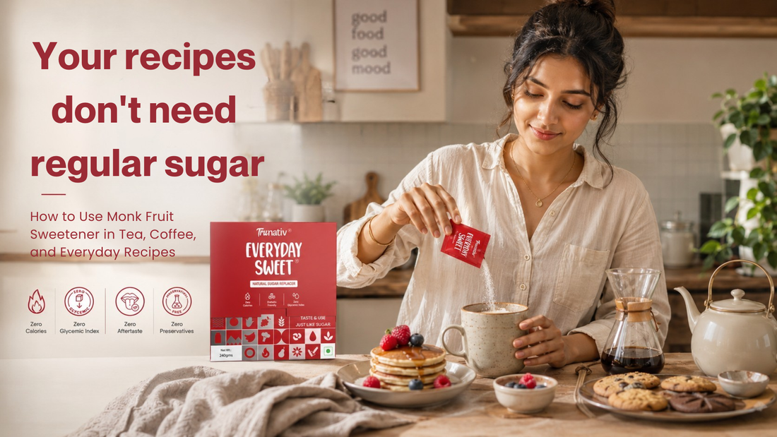 How to Use Monk Fruit Sweetener in Tea, Coffee, and Everyday Recipes