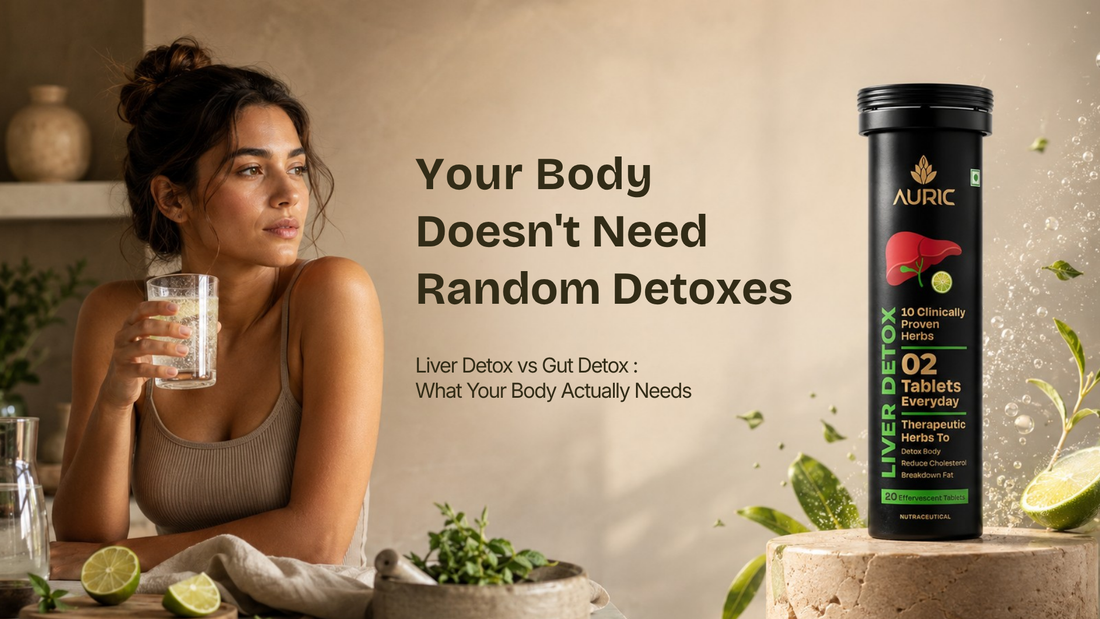 Liver Detox vs Gut Detox: What Your Body Actually Needs