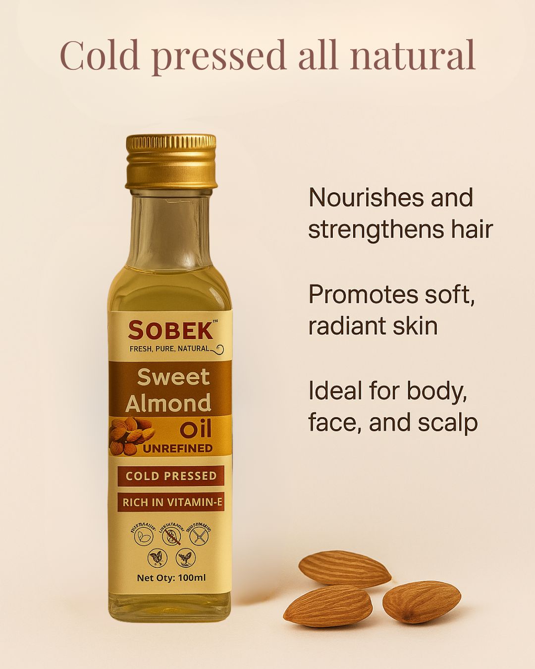 Sobek Naturals Sweet Almond Cold Pressed Vitamin E Oil 100 ml