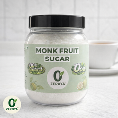 Zeroya Monk Fruit Sugar – Zero Calorie Natural Sugar Substitute (Diabetic Friendly)
