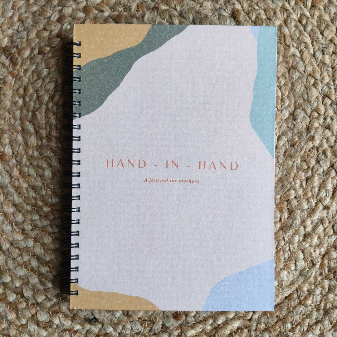 Hand-in-Hand: A guided journal for Mothers