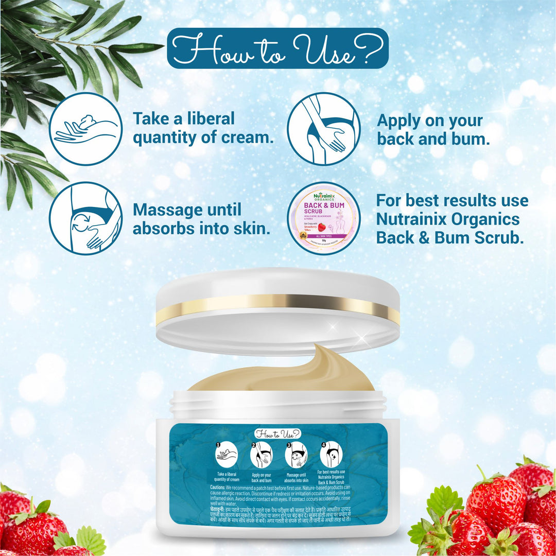 Nutrainix Organics Back & Bum Cream Brightening Treatment for Dark Spots & Radiant Skin - 50 gm
