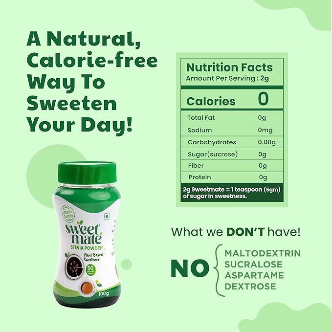 Sweetmate Stevia Powder – 100gm | 100% Plant-based Natural Sweetener