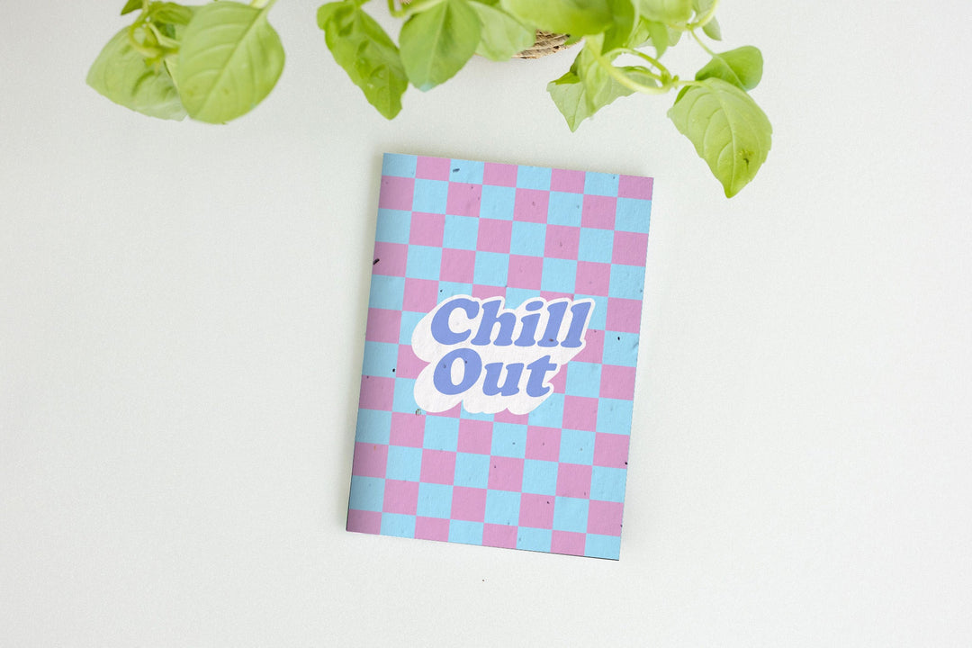 Chill Out Plantable Notebook