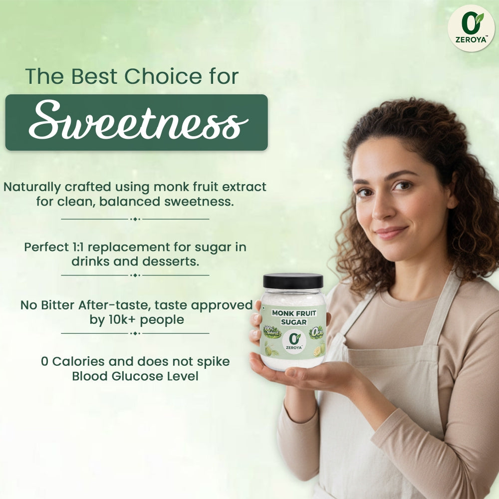 Zeroya Monk Fruit Sugar – Zero Calorie Natural Sugar Substitute (Diabetic Friendly)