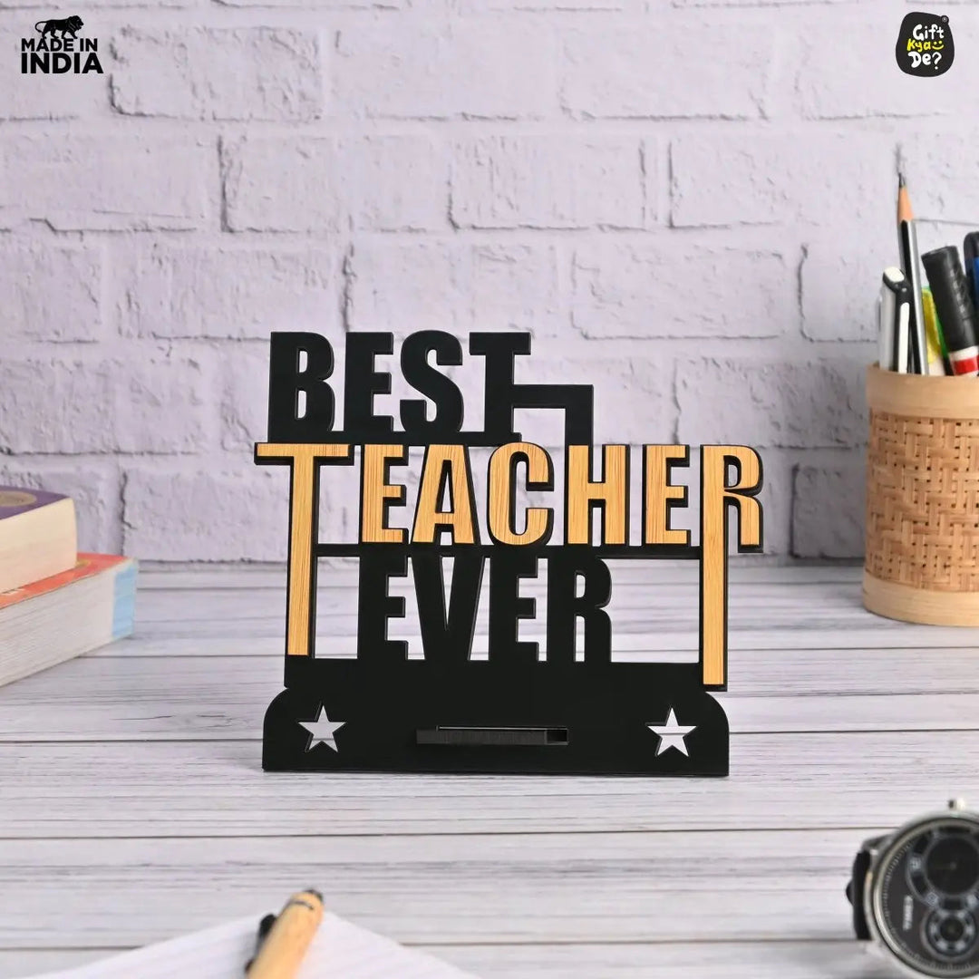 Gift Kya De Teacher Day Wooden Decorative Table Top  | Unique Teacher&