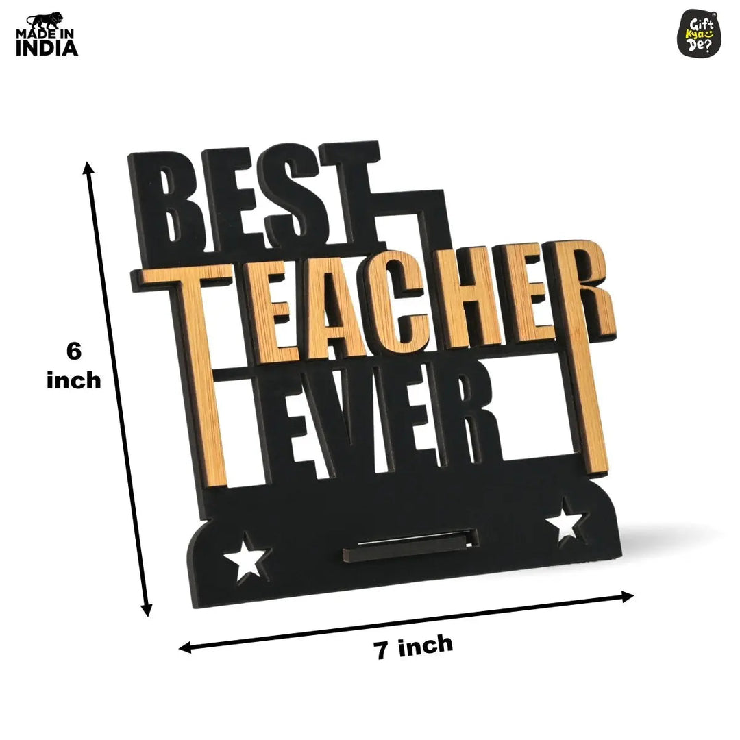 Gift Kya De Teacher Day Wooden Decorative Table Top  | Unique Teacher&