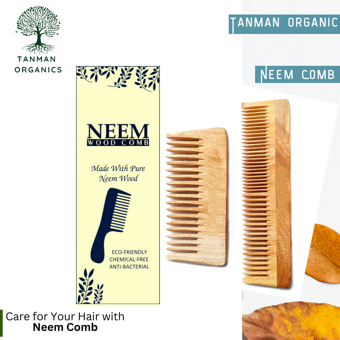 Tanman Organics Pure Kacchi Neem Wood Comb Pack Combo -02  (Pack of 2)