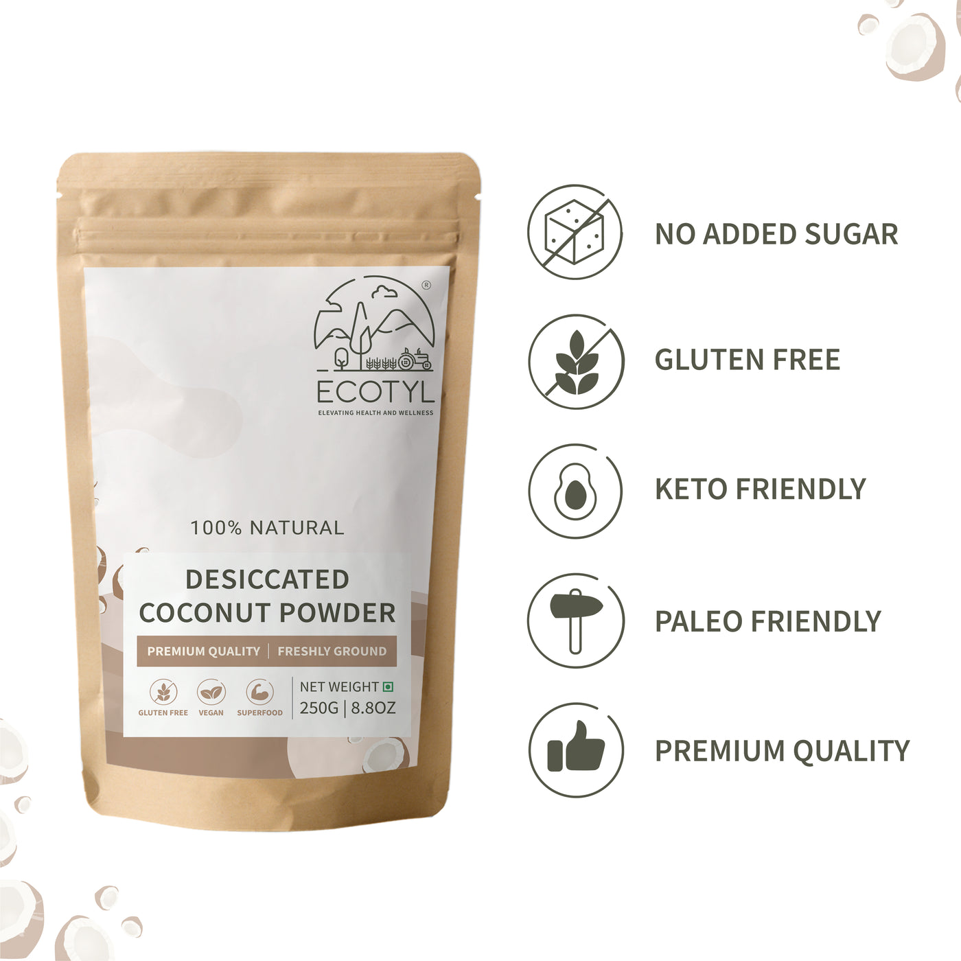 Ecotyl Desiccated Coconut Powder | Unsweetened | 250g