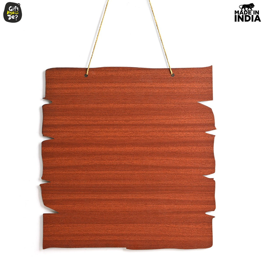 Gift Kya De Love Begins At Home Dangler - Wooden and Acrylic Theme