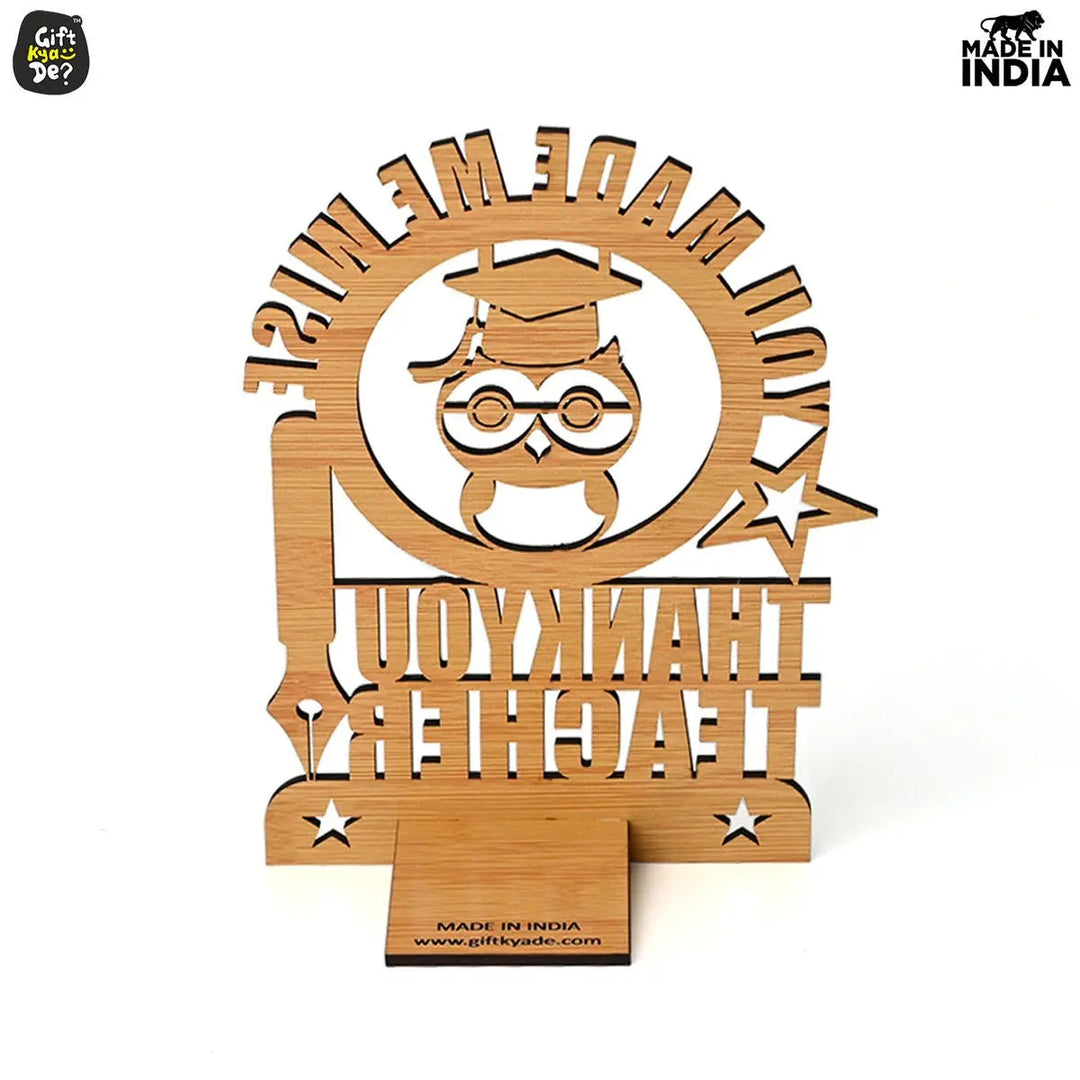 Gift Kya De Teacher Day Wooden Decorative Table Top  | Unique Teacher&