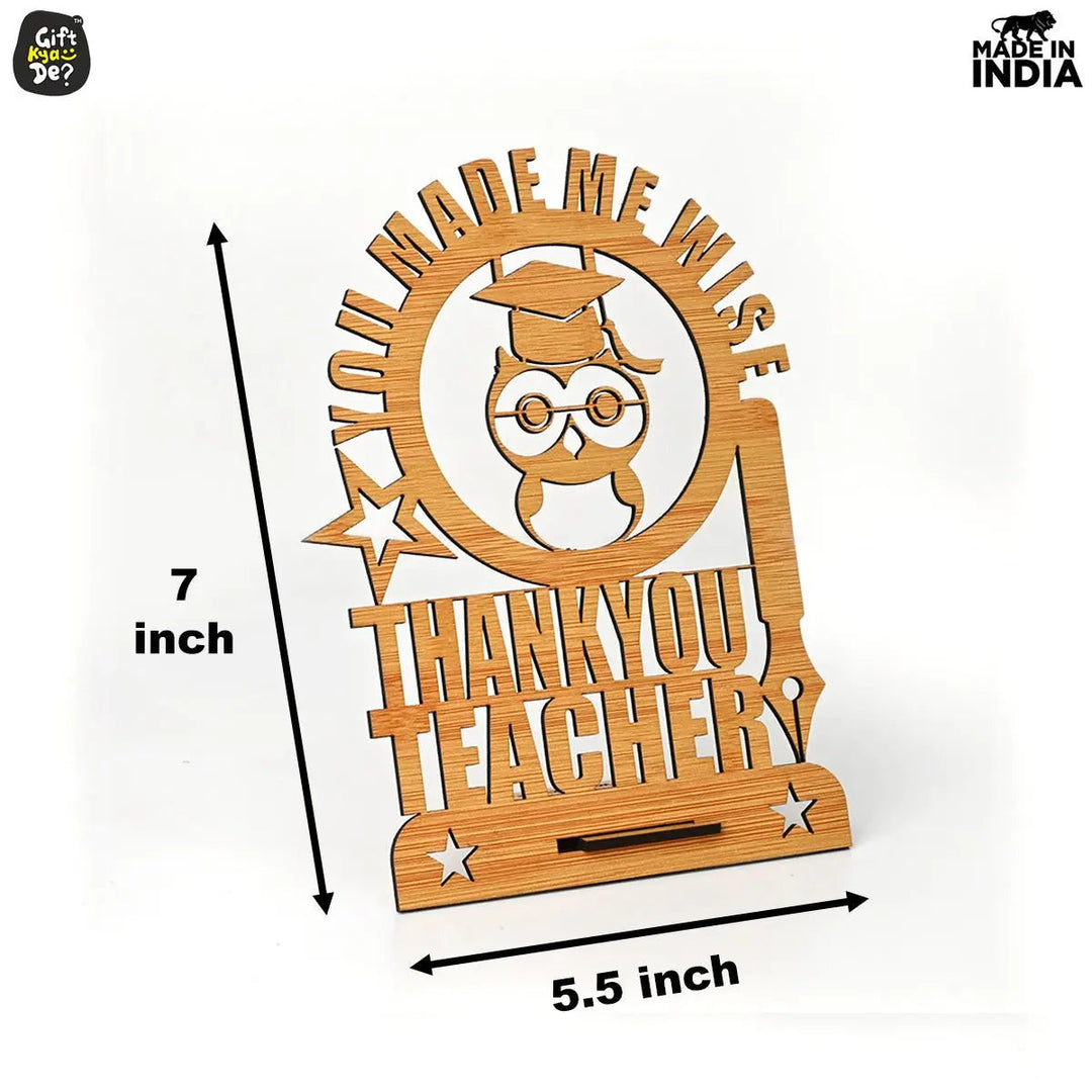 Gift Kya De Teacher Day Wooden Decorative Table Top  | Unique Teacher&