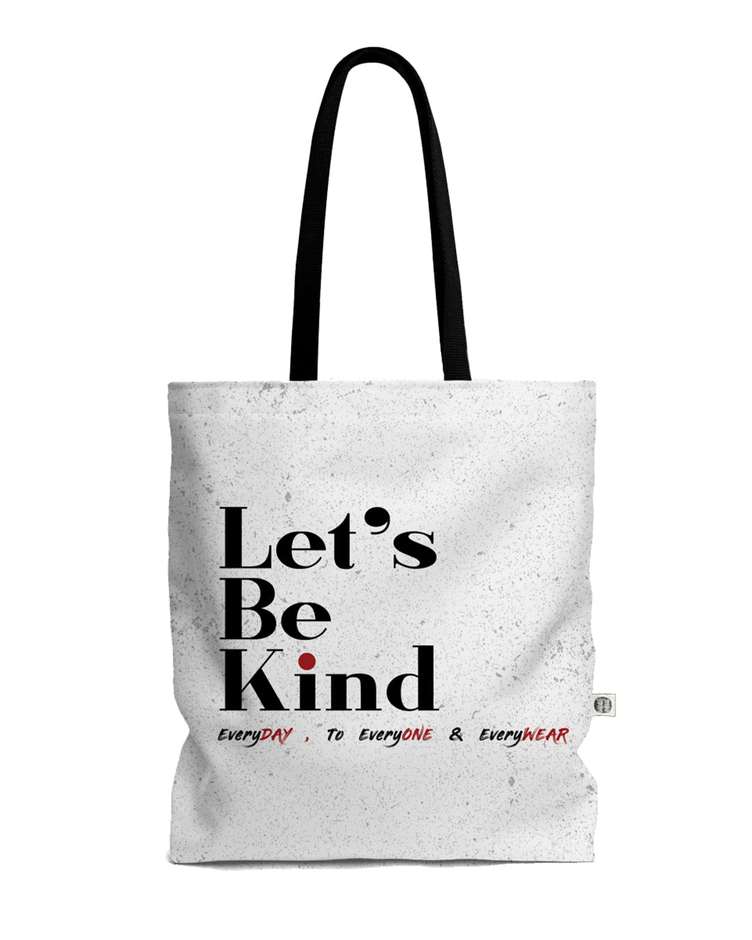 Let's Be Kind Bag